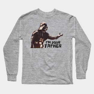 I'M Your father Long Sleeve T-Shirt